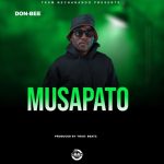 Don Bee - Musapato Mp3 Download