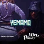 Rich Bizzy - Ye Mama Mp3 Download